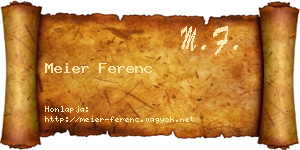Meier Ferenc névjegykártya